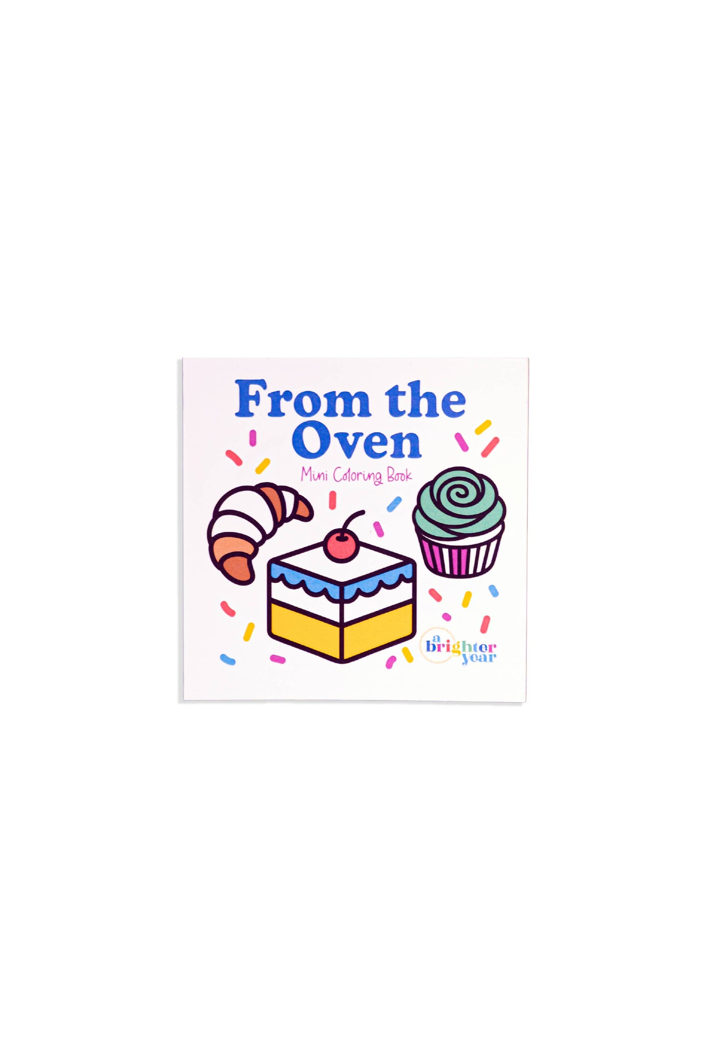 From The Oven Mini Coloring Book - Bakery & Sweets Themed