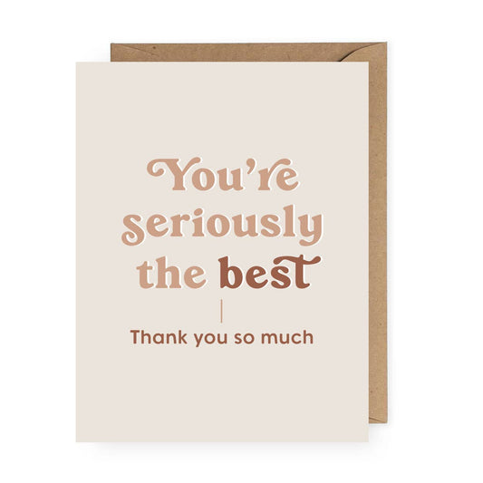 You're Seriously the Best - Card