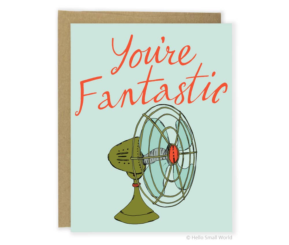 You're Fantastic Card