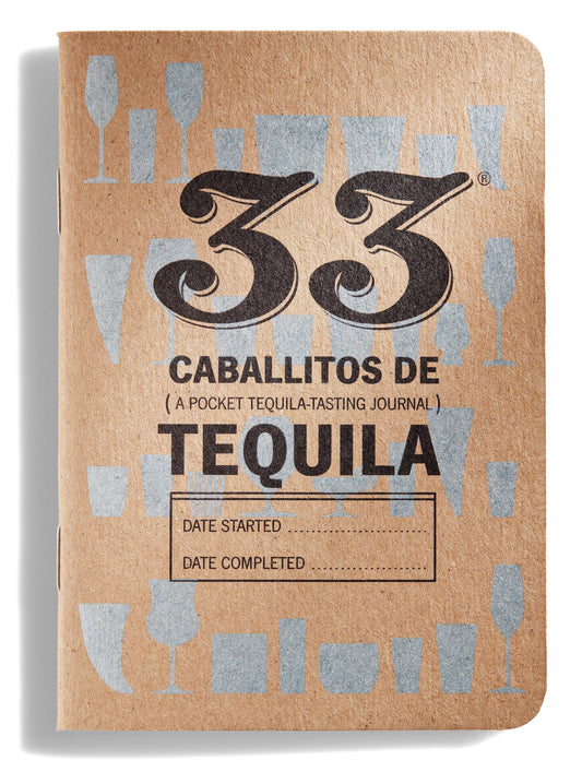 33 Tequilas Journal