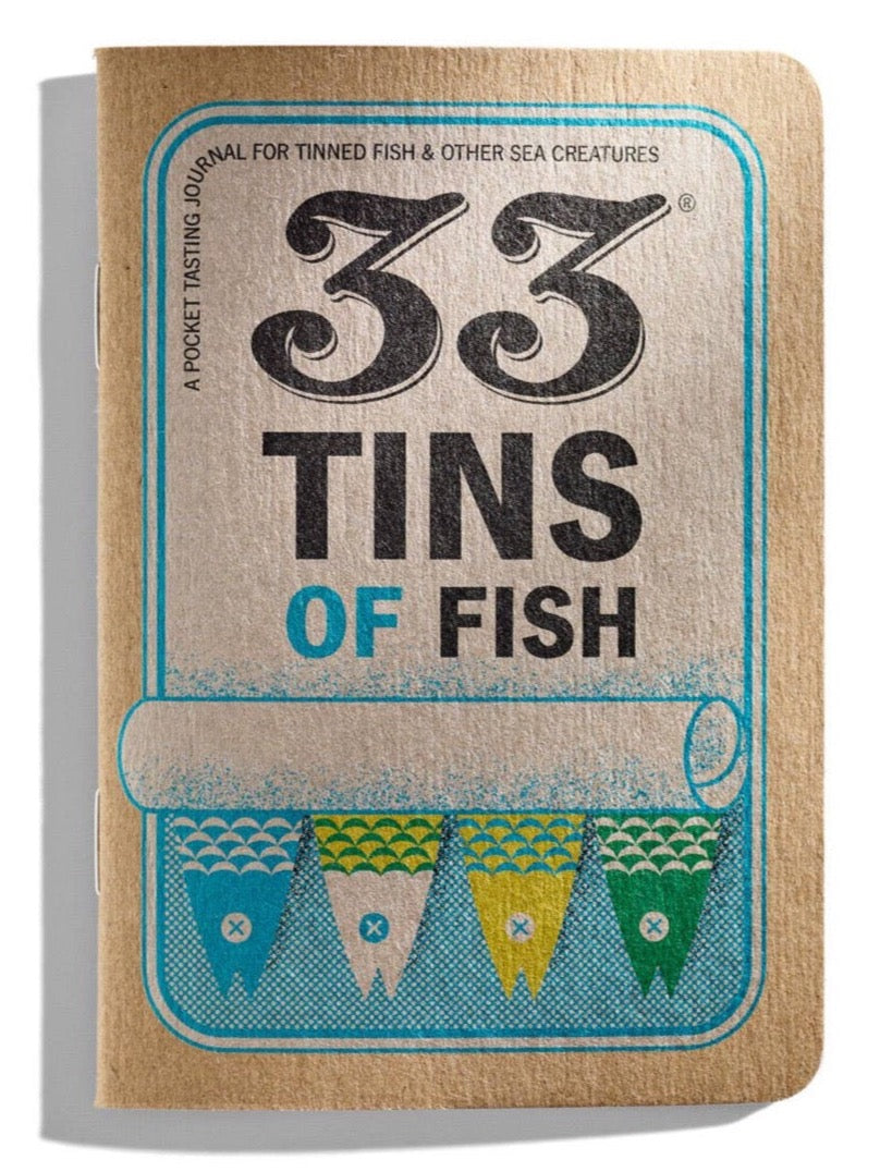 33 Tins of Fish - Tinned Fish Tasting Notebook